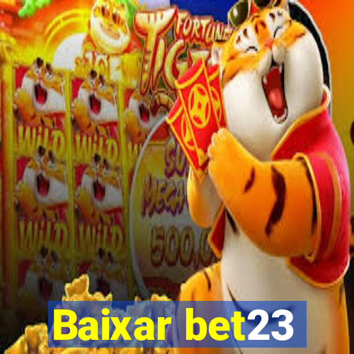 Baixar bet23